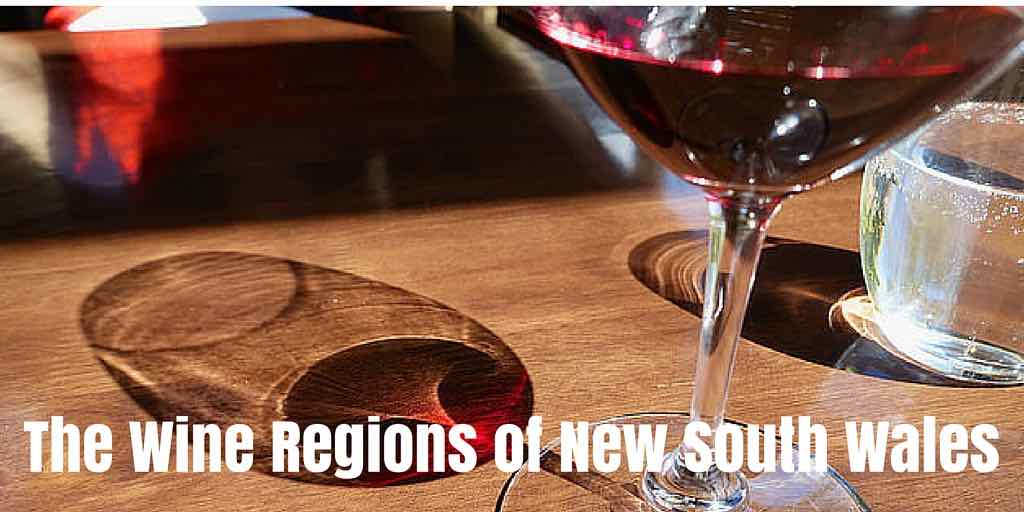 The Wine Regions of New South Wales