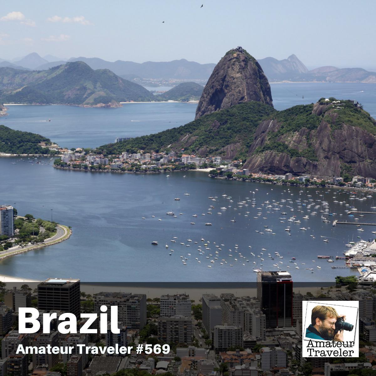 Travel to Brazil – Episode 569