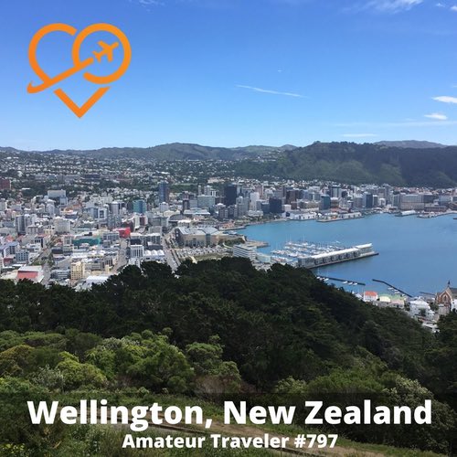 Travel to Wellington, New Zealand – Episode 797